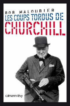 Cover Les Coups tordus de Churchill (eBook, ePUB)