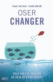 Oser changer (eBook, ePUB)