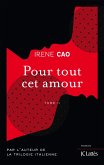 Pour tout cet amour (eBook, ePUB) Pour tout cet amour (eBook, ePUB)