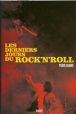 Cover Les derniers jours du rock'n'roll (eBook, ePUB)