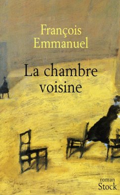 La chambre voisine (eBook, ePUB) - Emmanuel, François