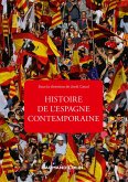 Histoire de l'Espagne contemporaine - 4e éd. (eBook, ePUB)