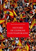 Histoire de l'Espagne contemporaine - 4e éd. (eBook, ePUB)