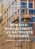 Rénover durablement les bâtiments tertiaires (eBook, ePUB)