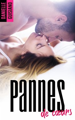 Cover Pannes de coeurs (eBook, ePUB)