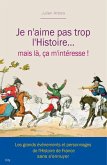 Je n'aime pas trop l'histoire (eBook, ePUB)