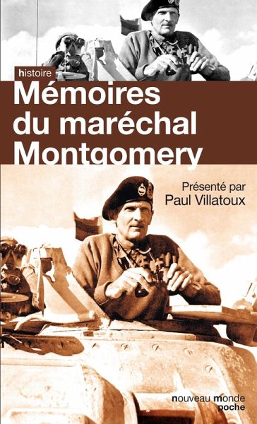 Mémoires du maréchal Montgomery (eBook, ePUB) Mémoires du maréchal Montgomery (eBook, ePUB)