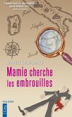 Mamie cherche les embrouilles (eBook, ePUB)