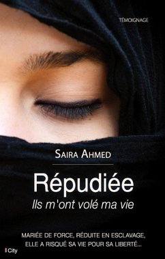 Répudiée (eBook, ePUB) - Ahmed, Saira