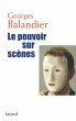 Le pouvoir sur scènes (eBook, ePUB) - Bild 1