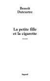 La petite fille et la cigarette (eBook, ePUB)