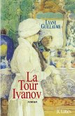 La Tour Ivanov (eBook, ePUB) La Tour Ivanov (eBook, ePUB)