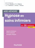 Aide-mémoire - Hypnose en soins infirmiers - 2e éd. (eBook, ePUB)