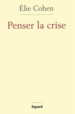 Cover Penser la crise (eBook, ePUB)