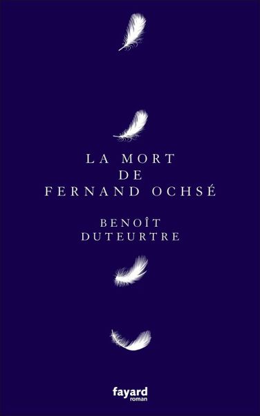 La mort de Fernand Ochsé (eBook, ePUB) La mort de Fernand Ochsé (eBook, ePUB)