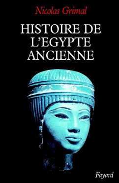 Histoire de l'Egypte ancienne (eBook, ePUB) - Grimal, Nicolas