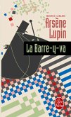 Arsène Lupin la barre-y-va (eBook, ePUB)