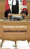 L'audience est ouverte (eBook, ePUB) L'audience est ouverte (eBook, ePUB)