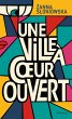 Une ville à coeur ouvert (eBook, ePUB) - Bild 1