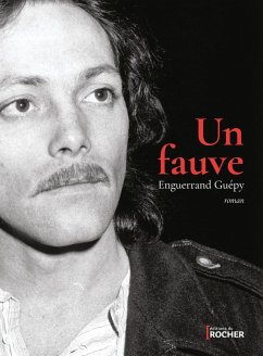 Un fauve (eBook, ePUB) - Guepy, Enguerrand
