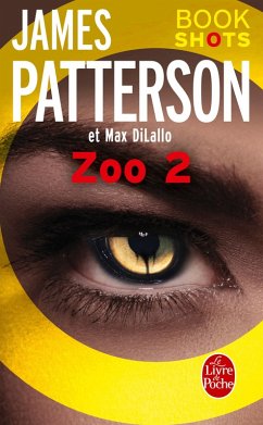 Zoo 2 (eBook, ePUB) - Patterson, James; DiLallo, Max