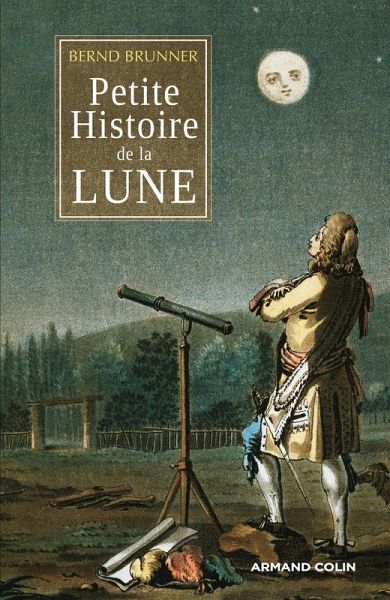 Petite histoire de la Lune (eBook, ePUB) Petite histoire de la Lune (eBook, ePUB)
