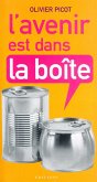 L'Avenir est dans la boîte (eBook, ePUB) L'Avenir est dans la boîte (eBook, ePUB)