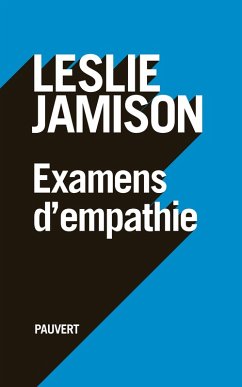 Examens d'empathie (eBook, ePUB) - Jamison, Leslie