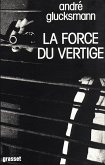 La force du vertige (eBook, ePUB)