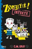 Zombifié T2 (eBook, ePUB)