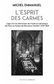 L'esprit des Carmes (eBook, ePUB)