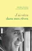 J'ai vécu dans mes rêves (eBook, ePUB)