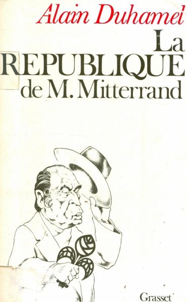 La République de M. Mitterrand (eBook, ePUB) La République de M. Mitterrand (eBook, ePUB)