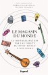 Le magasin du monde (eBook, ePUB) - Bild 1