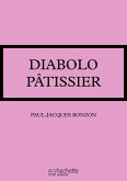 Diabolo pâtissier (eBook, ePUB)