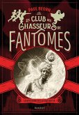Le club des chasseurs de fantômes - Le mystère de la statuette (eBook, ePUB) Le club des chasseurs de fantômes - Le mystère de la statuette (eBook, ePUB)