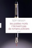 Les poètes morts n'écrivent pas de romans policiers (eBook, ePUB)