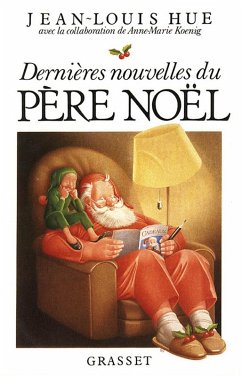 Dernières nouvelles du père Noël (eBook, ePUB) Cover Dernières nouvelles du père Noël (eBook, ePUB)