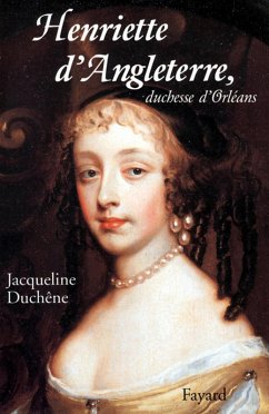 Cover Henriette d'Angleterre, duchesse d'Orléans (eBook, ePUB)
