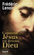 Comment Jésus est devenu Dieu (eBook,... - Bild 1