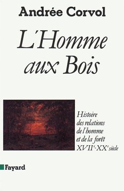 L'Homme aux bois (eBook, ePUB) - Corvol, Andrée