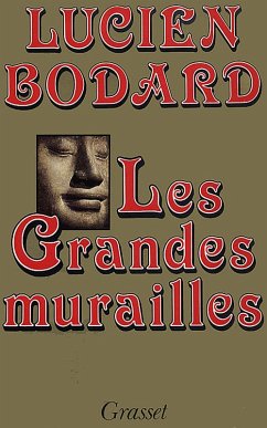 Les grandes murailles (eBook, ePUB) Cover Les grandes murailles (eBook, ePUB)