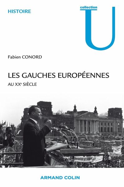 Les gauches européennes (eBook, ePUB) Les gauches européennes (eBook, ePUB)