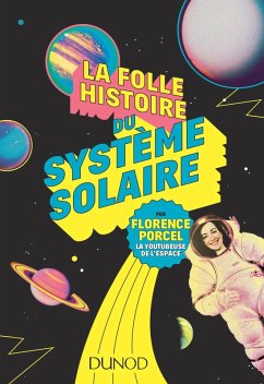 La folle histoire du système solaire (eBook, ePUB) - Porcel, Florence