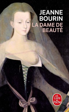 La Dame de beauté (eBook, ePUB) - Bourin, Jeanne