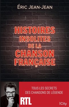 Cover Histoires insolites de la chanson française (eBook, ePUB)