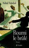 Roumi, le brûlé (eBook, ePUB)