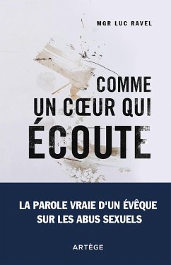 Comme un coeur qui écoute (eBook, ePUB) - Ravel, Monseigneur Luc