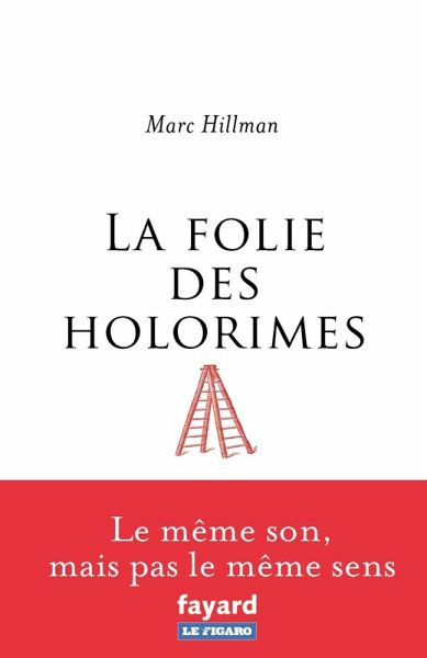 La folie des Holorimes (eBook, ePUB)