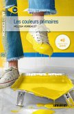 Mondes en VF - Les couleurs primaires - Niv. A2 - Ebook (eBook, ePUB)